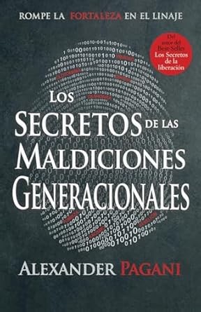Secretos de las maldiciones generacionales, Los