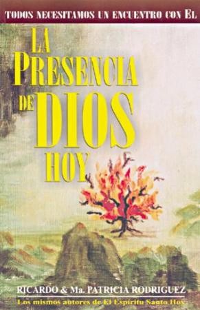 Presencia de Dios hoy, La