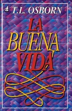 Buena vida, La