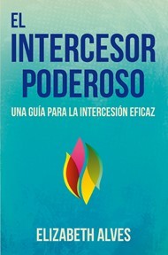 Intercesor poderoso, El