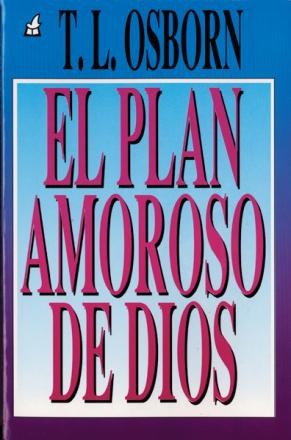 Plan Amoroso de Dios, El