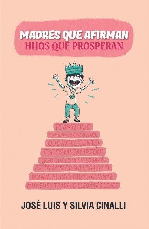 Madres que afirman, hijos que prosperan