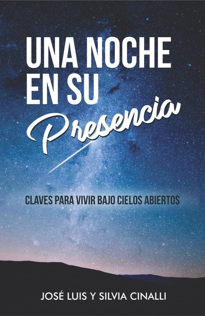 Una noche en Su Presencia