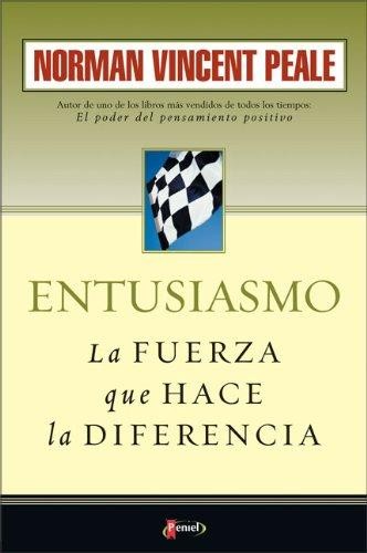Entusiasmo, la fuerza que hace la diferencia