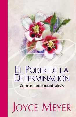 Poder de la determinación, El