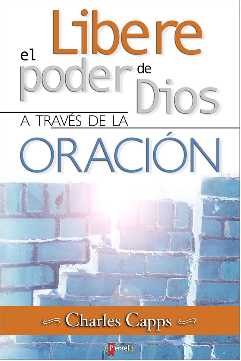 Libere el Poder de Dios a través de la oración