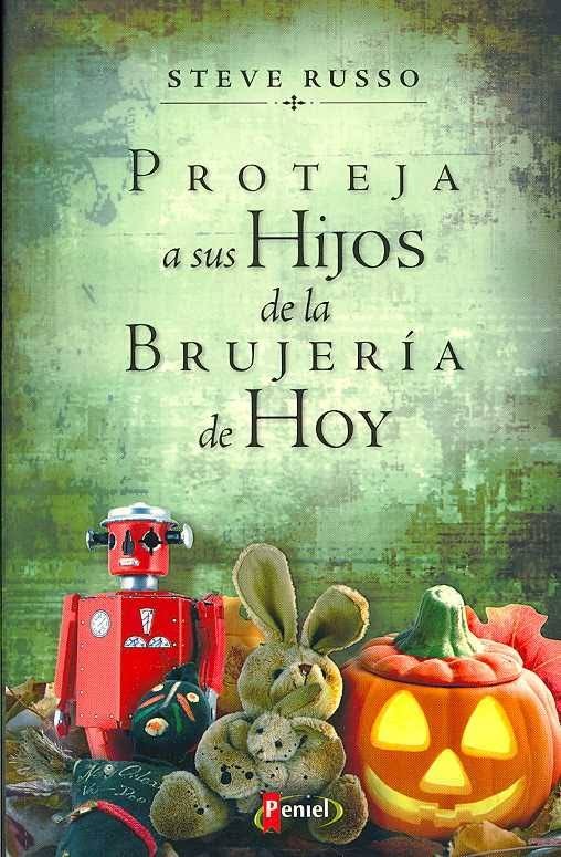 Proteja a sus hijos de la brujería de hoy