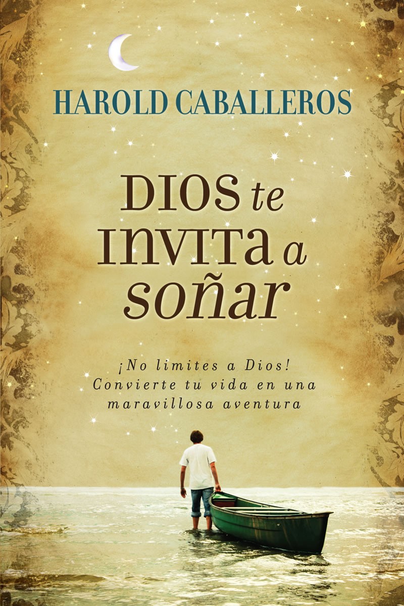 Dios te invita a soñar