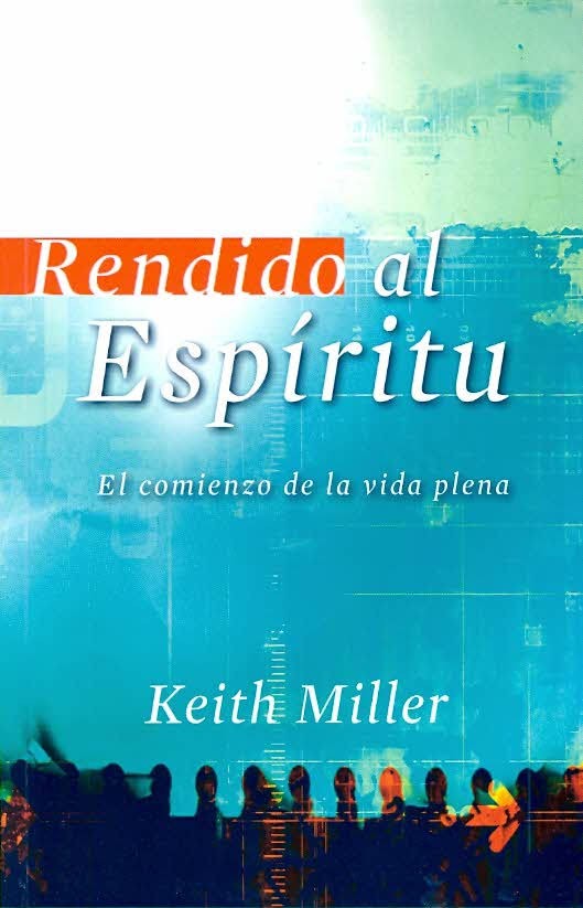 Rendido al Espíritu