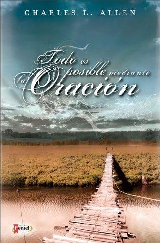 Todo es posible mediante la oración