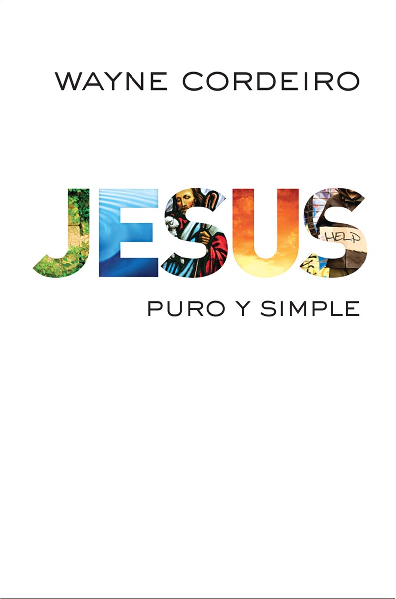 Jesús, puro y simple
