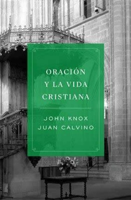 Oración y la vida cristiana