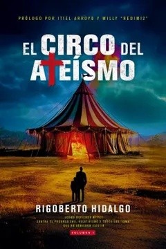 Circo del ateísmo, El