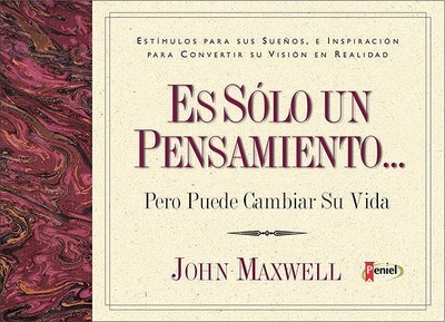 Es sólo un pensamiento pero puede cambiar su vida