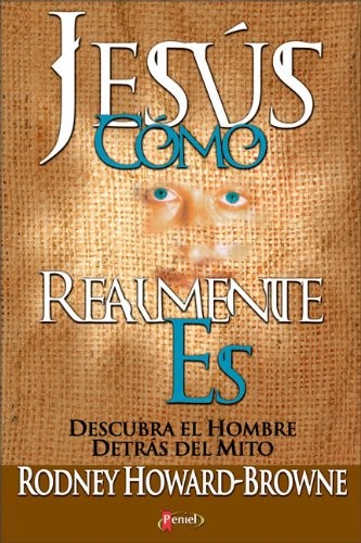 Jesús como realmente es