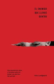 Enemigo que llevas dentro, El