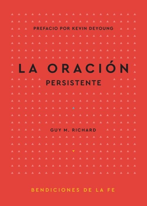 Oración persistente, La