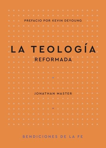 Teología reformada, La