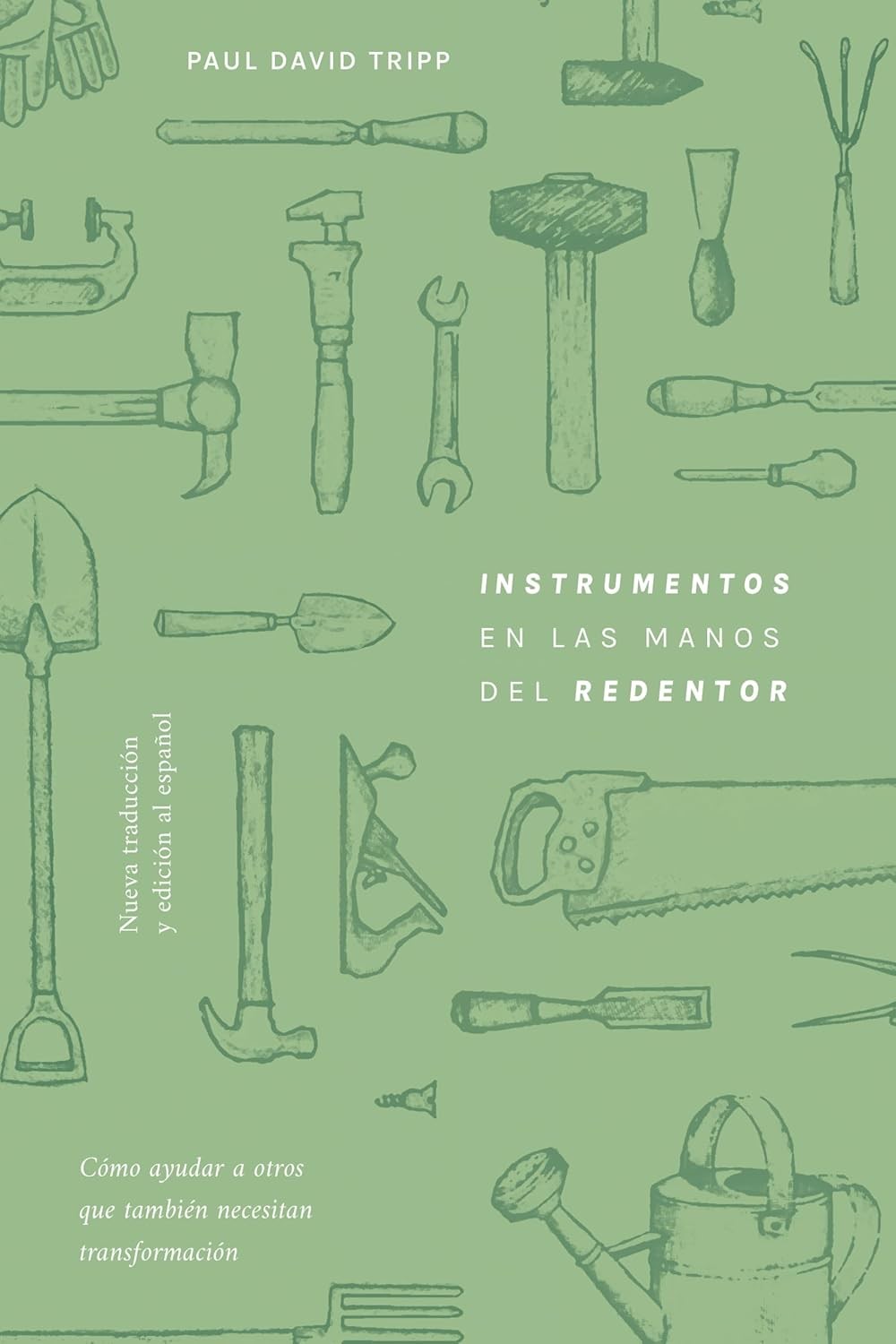 Instrumentos en las manos del Redentor