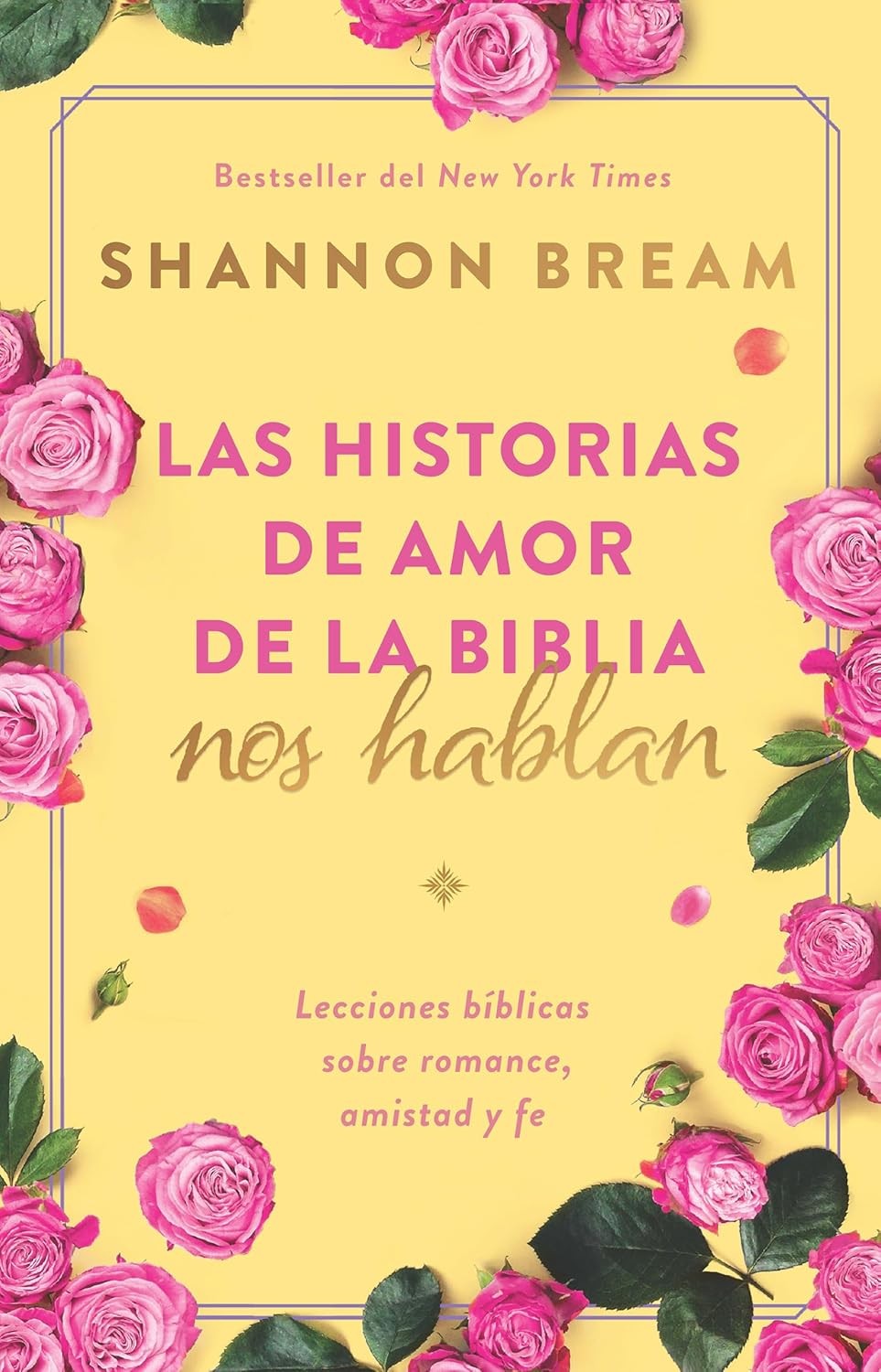 Historias de amor de la Biblia nos hablan, Las