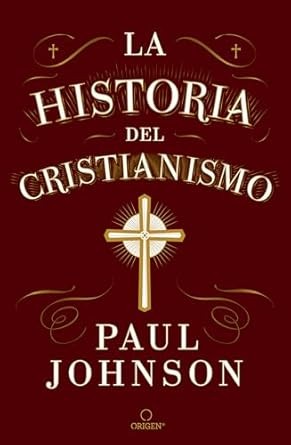 Historia del Cristianismo, La