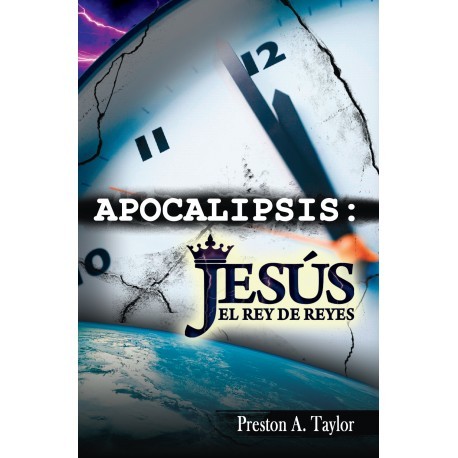 Apocalipsis: Jesús, el Rey de reyes