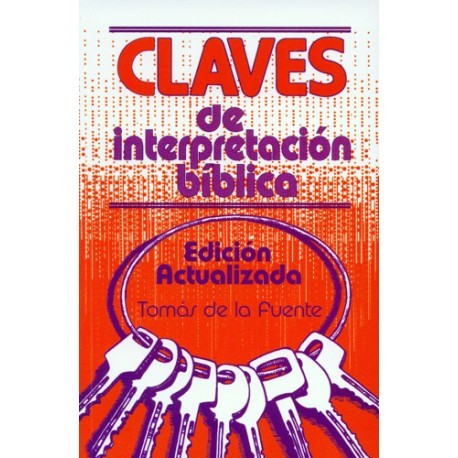CLAVES DE INTERPRETACION BIBLICA