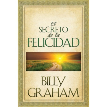 EL SECRETO DE LA FELICIDAD