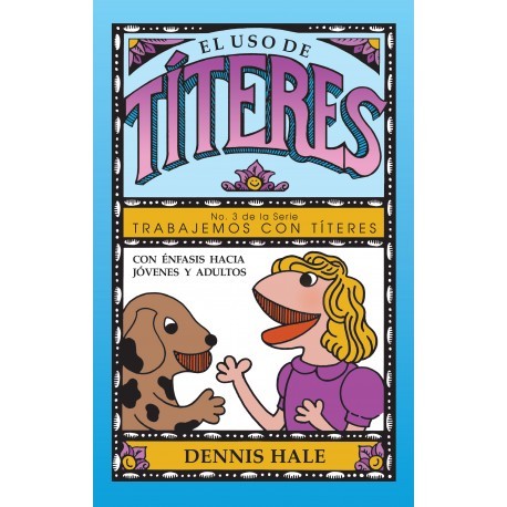 EL USO DE TITERES EN LA OBRA MIS.