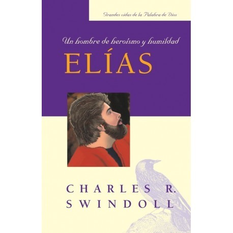 ELIAS:UN HOMBRE DE HEROISMO Y HUM.