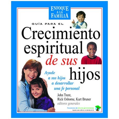 GUIA CRECIMIENTO ESPIRITUAL HIJOS