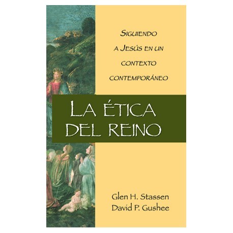 LA ETICA DEL REINO