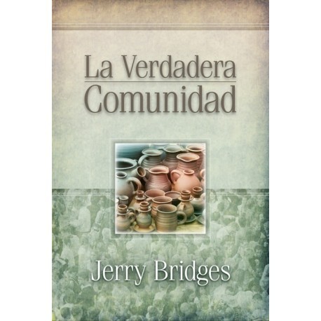 LA VERDADERA COMUNIDAD