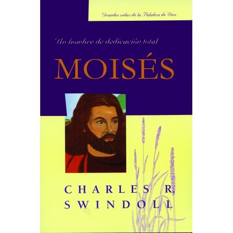 MOISES: UN HOMBRE DE DEDIC. TOTAL