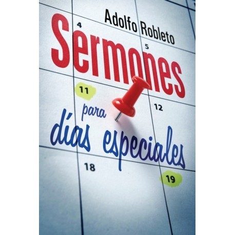 SERMONES PARA DIAS ESPECIALES