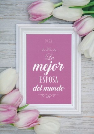 Tarjeta - Para la mejor esposa del mundo