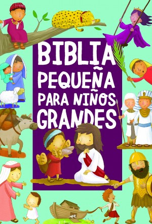 Biblia pequeña para niños grandes