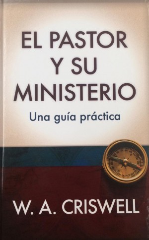 Pastor y su ministerio, El