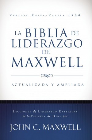 Biblia de liderazgo de Maxwell. Tapa dura - RVR60