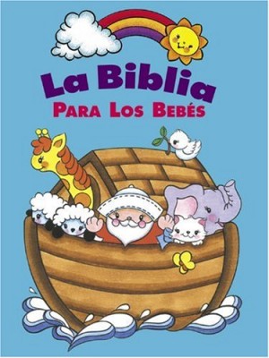 La Biblia para los Bebes - Robin Currie