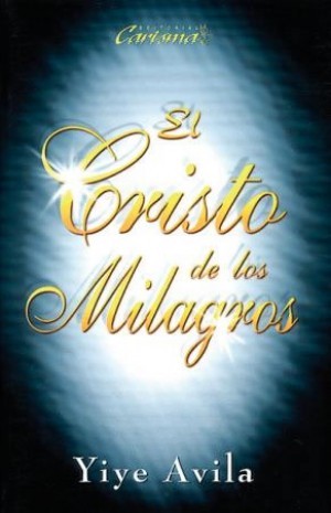 Cristo de los milagros, El