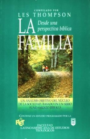 Familia desde una perspectiva bíblica - FLET