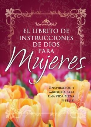 Librito de instrucciones de Dios para mujeres, El