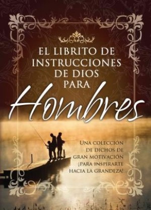 Librito de instrucciones de Dios para hombres,El