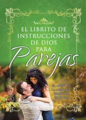 Librito de instrucciones de Dios para parejas, El