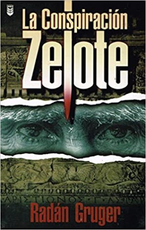 Conspiración Zelote, La