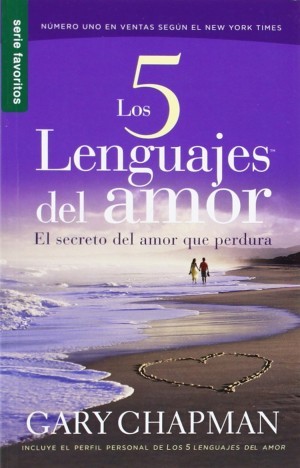 Cinco lenguajes del amor, Los