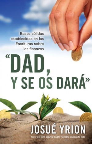 Dad, y se os dará