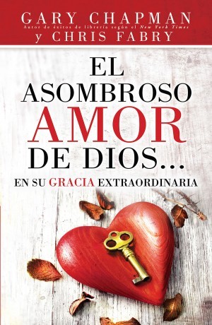 Asombroso Amor de Dios en Su Gracia extraordinaria, El