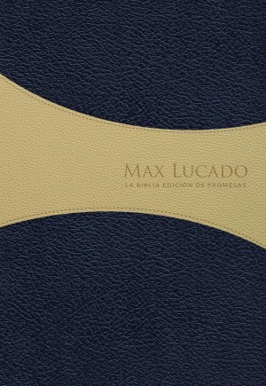 Biblia de promesas Max Lucado. Edic. hombres. 2 tonos. Azul/crema - RVR60